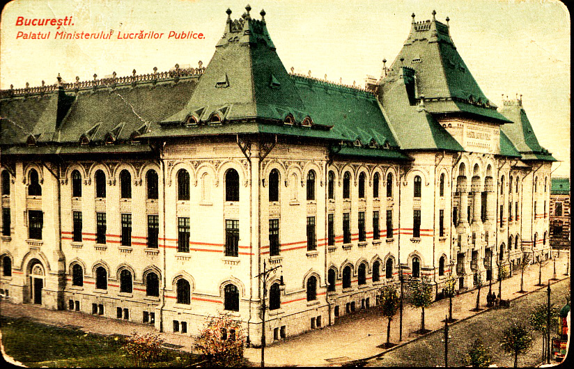 Palatul Ministerului Lucrărilor Publice. Carte Poştală din 1913